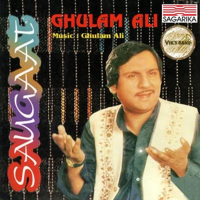 Saugaat 专辑 Ghulam Ali