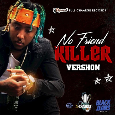 No Friend Killer 专辑 808 Delavega/Vershon