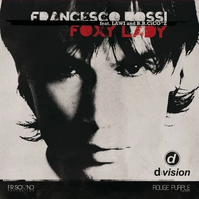 Francesco Rossi Foxy Lady