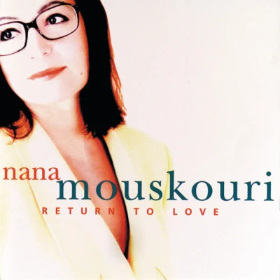 Return To Love 專輯 Bob Azzam/Nana Mouskouri