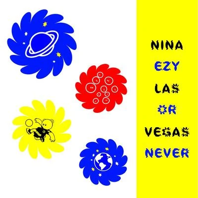 EZY or Never 專輯 Nina Las Vegas