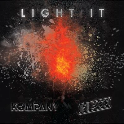 Light It 專輯 Kompany/Ivory/Jiqui