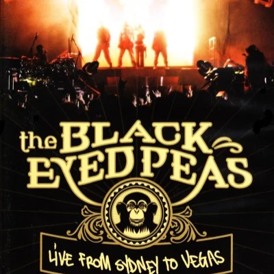 Black Eyed Peas LIVE FROM SYDNEY TO VEGAS