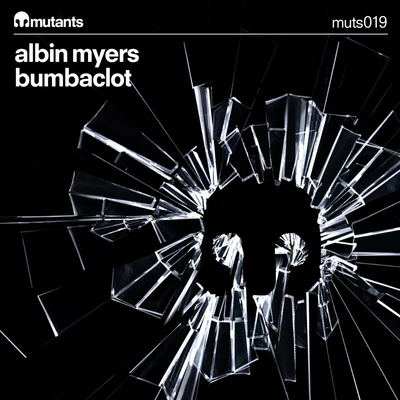 Bumbaclot 專輯 Coy/Albin Myers