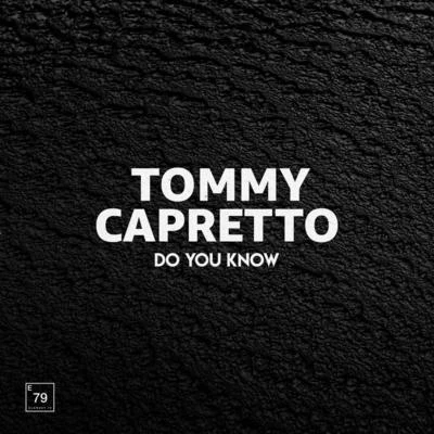 Do You Know 專輯 Tommy Capretto/Cheyne Christian/IDA fLO/Livia Andrei/Valentin Ilie