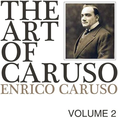 The Art of Caruso, Vol. 2 專輯 Fernando Previtali