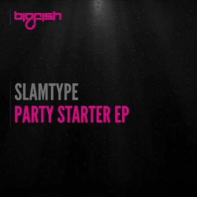 Party Starter EP 專輯 Epiik/Slamtype/Jean Beatz/Majlo/Freaky DJs