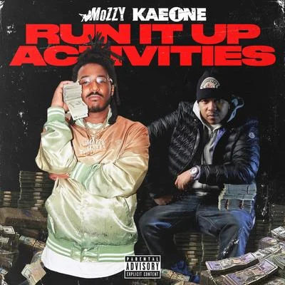 Run It Up Activities 專輯 Mozzy/Raz Simone