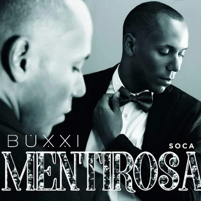 Mentirosa (Soca) 专辑 Vitto Castro/Buxxi