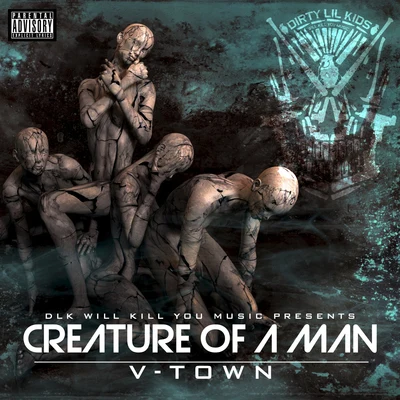 Creature Of A Man 專輯 V-Town