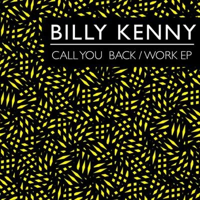 Call You Back 专辑 Billy Kenny/Maximono