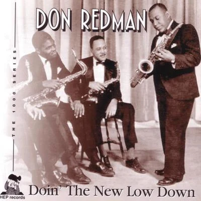 Doin the New Low Down 專輯 Don Redman