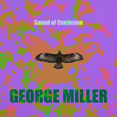 Sound of Confusion 專輯 George Miller