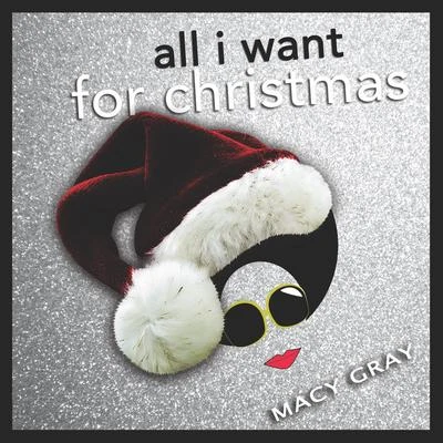 All I Want for Christmas 專輯 Positive Force/Macy Gray/The Soultronics/Femi Kuti/Roy Hargrove