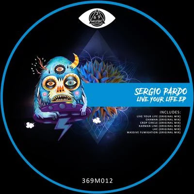 Live Your Life 專輯 Frank Beat/Sergio Pardo