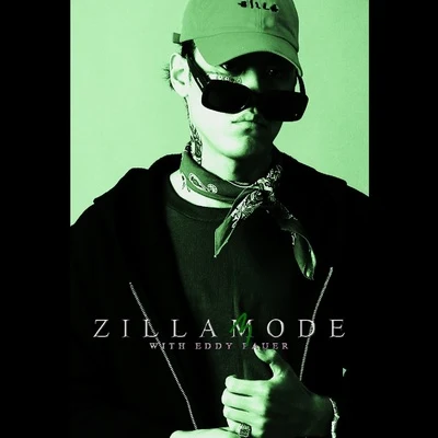 Zillamode 3 With Eddy Pauer 專輯 ZENE THE ZILLA/Jupiter/365lit