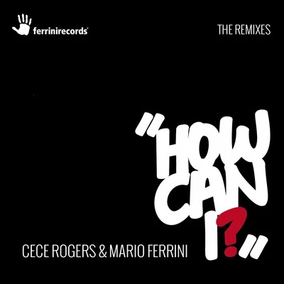 How Can I 专辑 CeCe Rogers