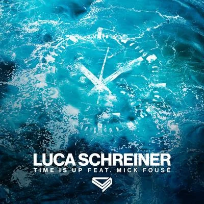 Time Is Up 專輯 Luca Schreiner