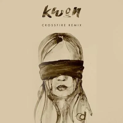 Crossfire (Kwon Remix) 專輯 Beenhadit/Kwon