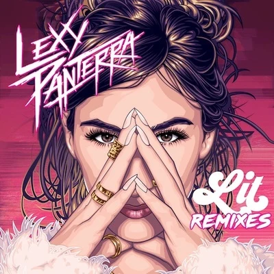 Lit Remixes (2016) 專輯 Lexy Panterra/Cloudsz/Rob James