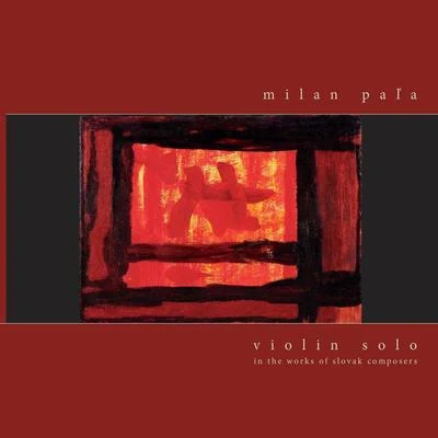 Violin Solo 2 - Milan Pala 专辑 ENSEMBLE OPERA DIVERSA/Milan Pala