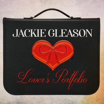 Lovers Portfolio 專輯 Jackie Gleason