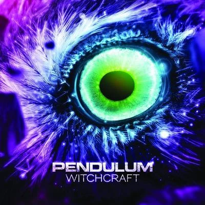 Witchcraft 專輯 Paper Heroes/Pendulum/The Subways/Hamfatter/CSS