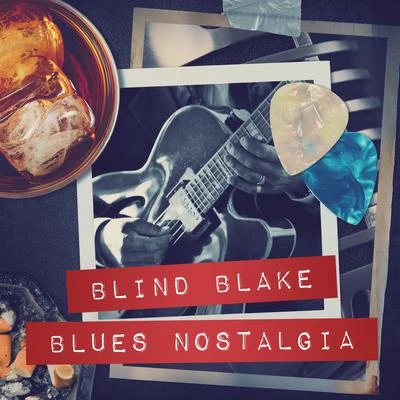 Blues Nostalgia 專輯 Blind Blake