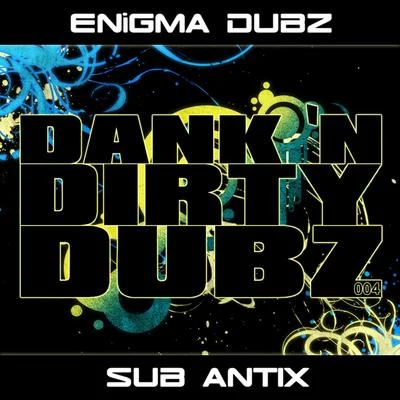 Enigma Dubz vs. Sub Antix 专辑 Sub Antix/DJ Biggi/Virus Syndicate/Walking Def