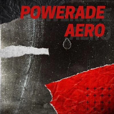 Powerade 專輯 Aero