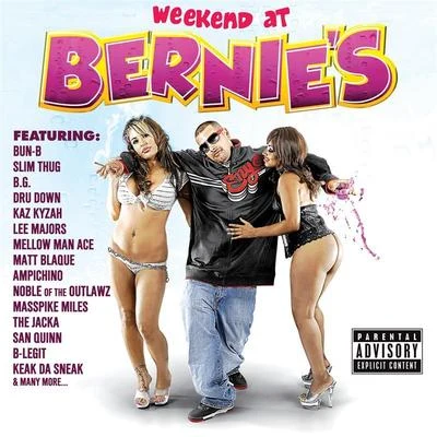 Berner Weekend At Bernies