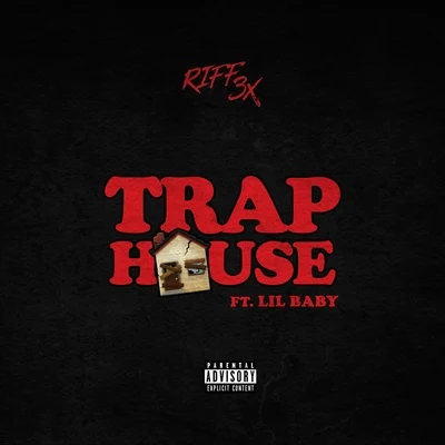 Riff 3x Trap House