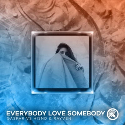 Everybody Love Somebody 專輯 Rayven