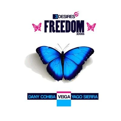 Freedom 專輯 Dany Cohiba/Dirty Secretz/Richard Knott/Lee Field/Matthew Codek