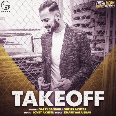 Take Off 专辑 Garry Sandhu/Pav Dharia