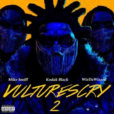 VULTURES CRY 2 (feat. WizDaWizard and Mike Smiff) 专辑 Kodak Black