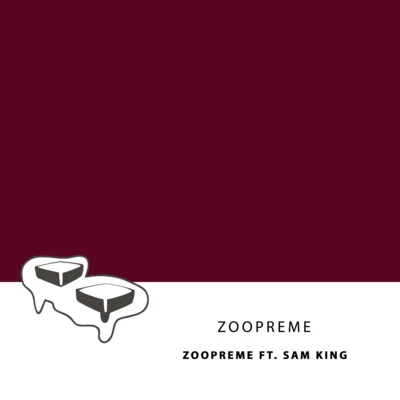 Zoopreme (feat. Sam King) 專輯 Sam King/Havok Roth