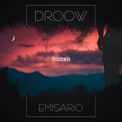 Resistencia (Emisario) 專輯 Droow/Chystemc/MamboRap