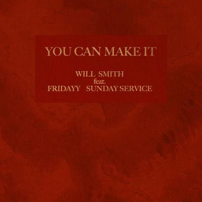 You Can Make It 專輯 Will Smith