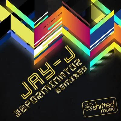 Reforminator Remixes 专辑 Jay-J