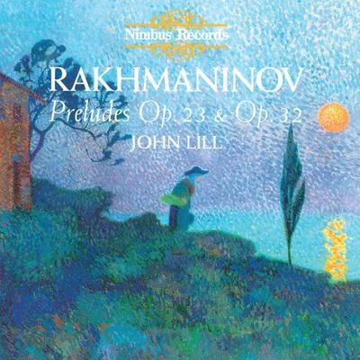 John LillJaan RäätsDmitri Kabalevsky Rachmaninov: Preludes for Piano