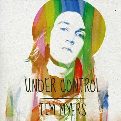 Under Control 專輯 Tim Myers