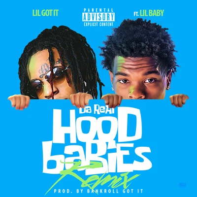 Da Real HoodBabies (Remix) 專輯 Lil Baby