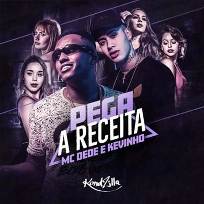 Pega a Receita 專輯 MC Kevinho