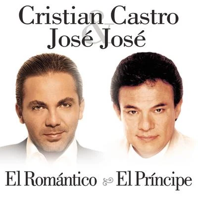 El Romántico, El Príncipe 專輯 Melissa Robles/Cristian Castro/Jesús Navarro