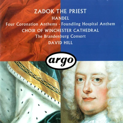 Handel: Four Coronation Anthems; Anthem for the Foundling Hospital 專輯 Choir Of Winchester Cathedral