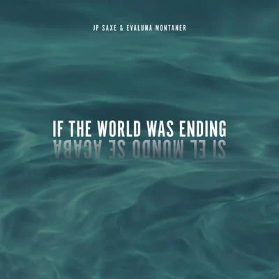 If The World Was Ending (Spanglish Version) 專輯 Evaluna Montaner/Club 57 Cast/Carolina Mestrovic