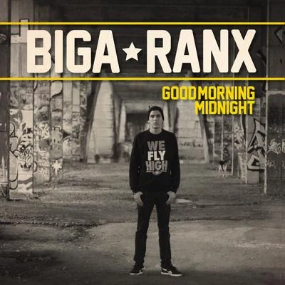 Good Morning Midnight 专辑 Biga Ranx