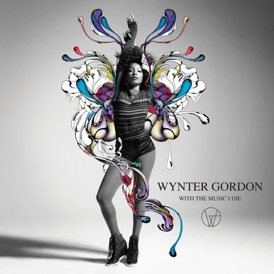 Wynter GordonFreemasons With the Music I Die (Deluxe Version)