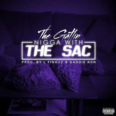 Nigga With the Sac - Single 專輯 The Gatlin/Yukmouth